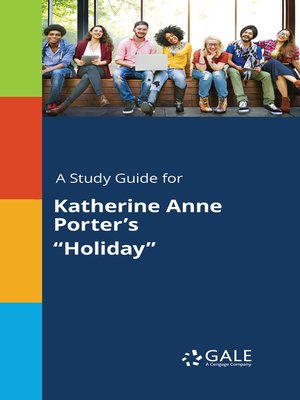cover image of A Study Guide for Katherine Anne Porter's "Holiday"